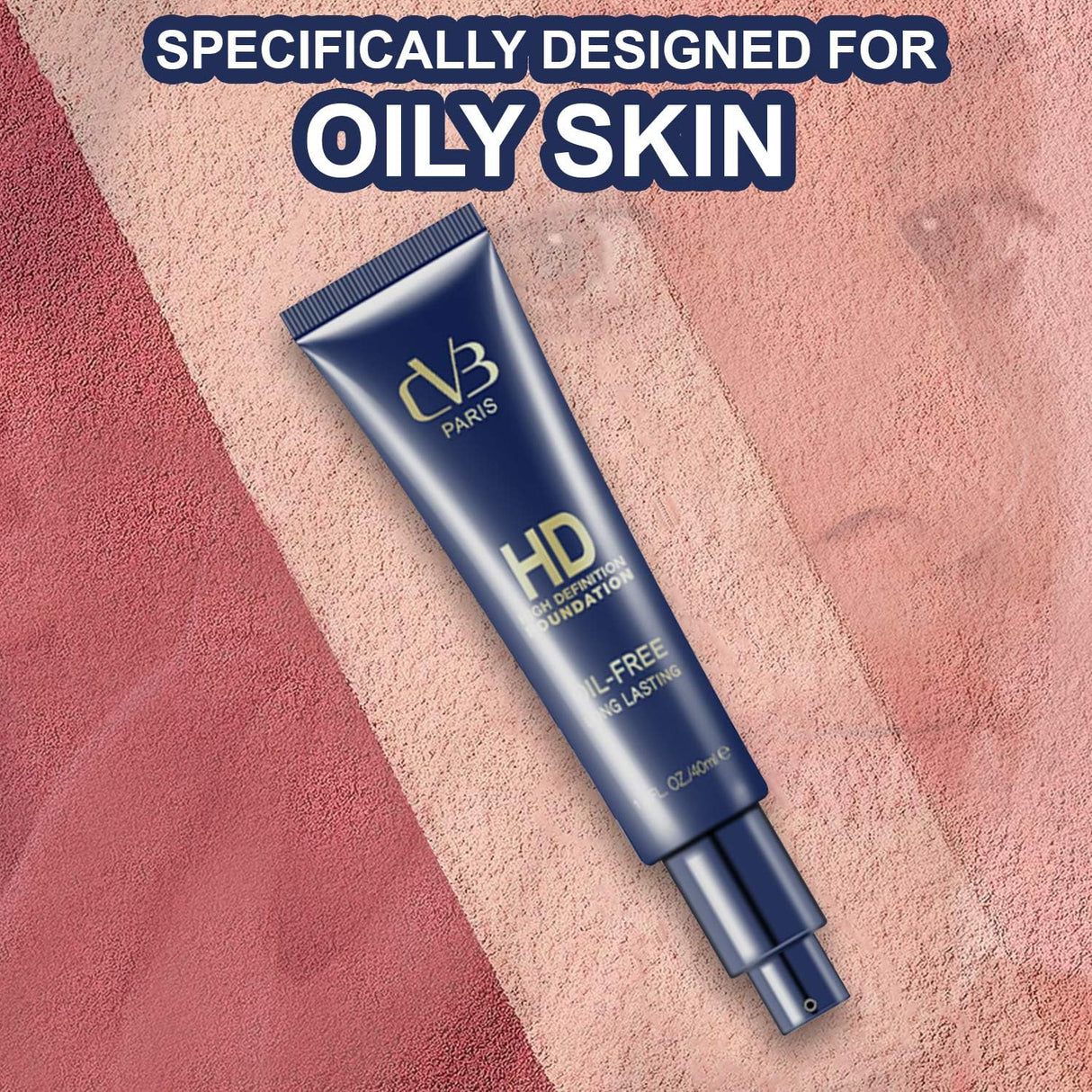 Blue foundation tube labeled 'CVB Paris' on a textured pink background with text 'Specially Designed for Oily Skin'.